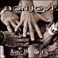 Bon Jovi - Keep the Faith [Special Edition] [Bonus Tracks]
