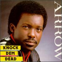 Arrow - Knock Dem Dead