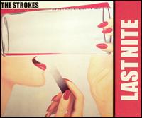 The Strokes - Last Nite [US CD-5]