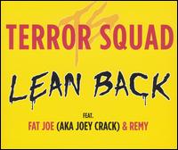 Terror Squad - Lean Back [EP]