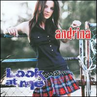 Andrina - Look At Me