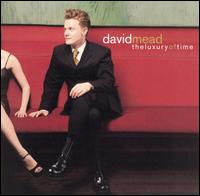 David Mead - Luxury of Time