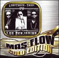 Luny Tunes/Tainy - Mas Flow: Los Benjamins [Gold Edition]
