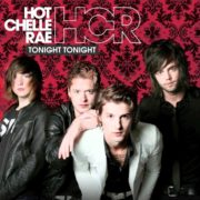 Hot Chelle Rae - Tonight Tonight Remixes