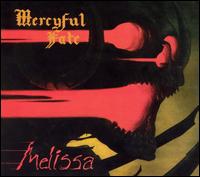 Mercyful Fate - Melissa [25th Anniversary Reissue]