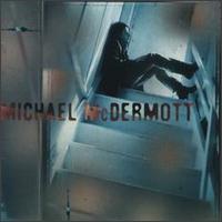 Michael McDermott - Michael McDermott