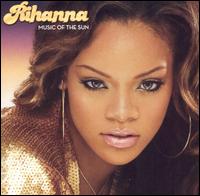 Rihanna - Music of the Sun