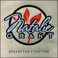 Natalie Grant - Natalie Grant Collector's Edition