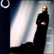 James Taylor - New Moon Shine