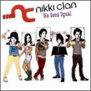 Nikki Clan - No Serà Igual