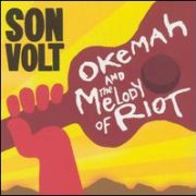 Son Volt - Okemah and the Melody of Riot [DualDisc]