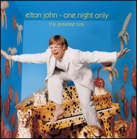 Elton John - One Night Only [Bonus Tracks]