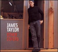 James Taylor - Other Covers