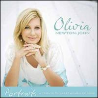 Olivia Newton-John - Portraits: A Tribute to Great Women of Song