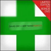 David Crowder Band - Remedy [Limited Edition]