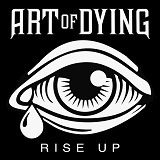 Art of Dying - Rise Up EP
