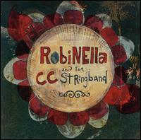 Robinella & the CC String Band - Robinella & the CC String Band [2003]