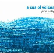 Jamie Ousley - Sea Of Voices