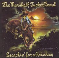 The Marshall Tucker Band - Searchin' for a Rainbow [Bonus Track]