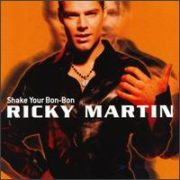 Ricky Martin - Shake Your Bon-Bon [US Single]