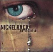 Nickelback - Silver Side Up: Roadrunner 25th Anniversary Edition