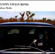 Justin Vivian Bond - Silver Wells