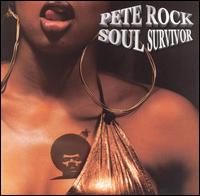 Pete Rock - Soul Survivor [Clean]