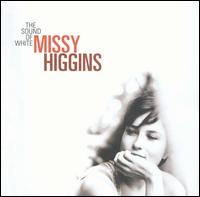 Missy Higgins - Sound of White
