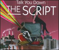 The Script - Talk You Down