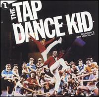 Original Broadway Cast - Tap Dance Kid [Broadway Cast Recording]
