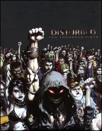 Disturbed - Ten Thousand Fists [Special Edition]