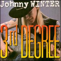 Johnny Winter - Third Degree
