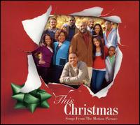 Original Soundtrack - This Christmas [Original Soundtrack]