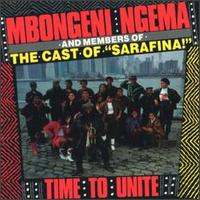 Mbongeni Ngema - Time to Unite