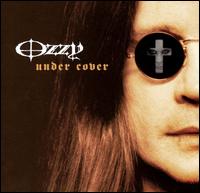 Ozzy Osbourne - Under Cover [Bonus Track]