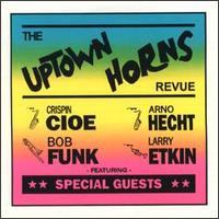 Uptown Horns - Uptown Horns Revue