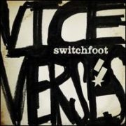 Switchfoot - Vice Verses [Deluxe Edition]