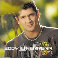 Eddy Herrera - Viviendo Al Tiempo