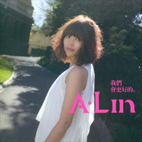 A-Lin - We Will Be Better