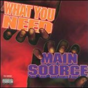 Main Source - What You Need