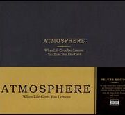 Atmosphere - When Life Gives You Lemons