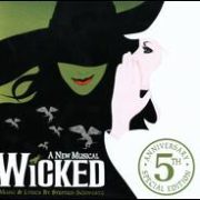 Original Broadway Cast - Wicked [5th Anniversary Special Edition]
