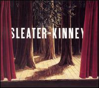 Sleater-Kinney - Woods