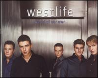Westlife - World of Our Own [German CD Single]